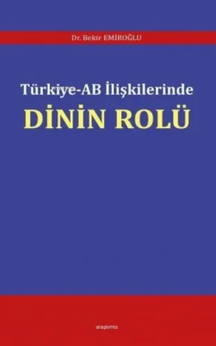 Türkiye - AB İlişkilerinde Dinin Rolü