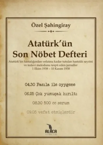 Atatürk'ün Son Nöbet Defteri