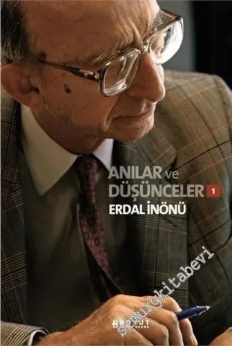 Anılar ve Düşünceler 1 -