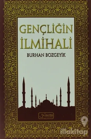 Gençliğin İlmihali