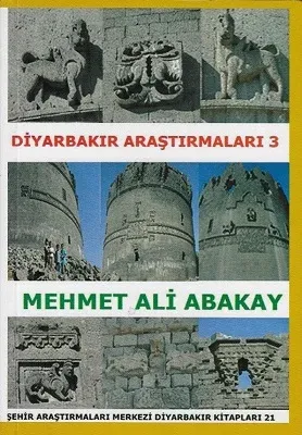 Diyarbakır Araştırmaları 3 Şehir Araştırmaları Merkezi Diyarbakır Kitapları