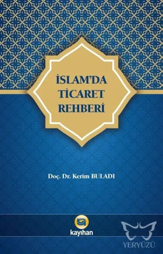 İslam'da Ticaret Rehberi