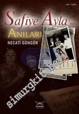 Safiye Ayla'nın Anıları