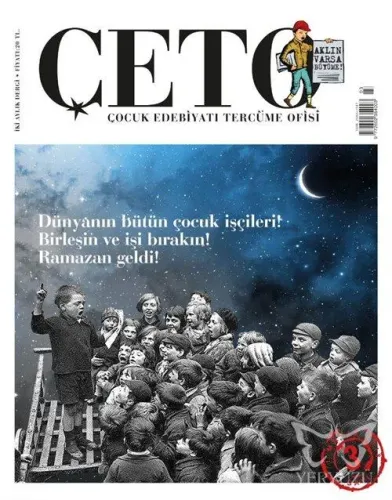 Çeto Çocuk Edebiyatı Tercüme Ofisi İki Aylık Dergi Sayı:3 Mayıs-Haziran 2018