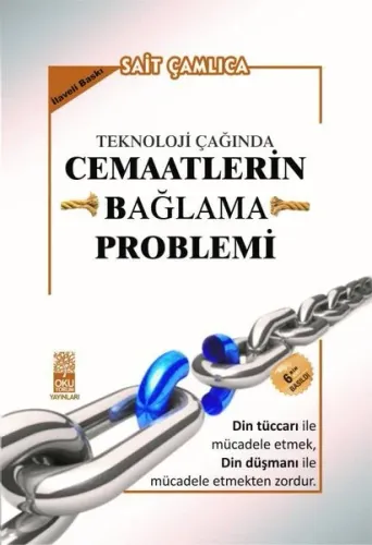 Teknoloji Çağında Cemaatlerin Bağlama Problemi