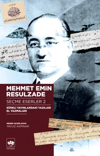Ötüken Kitap | Mehmet Emin Resulzade Seçme Eserler 2 Mehmet Emin Resul