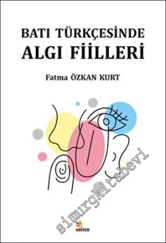 Batı Türkçesinde Algı Fiilleri -         2023