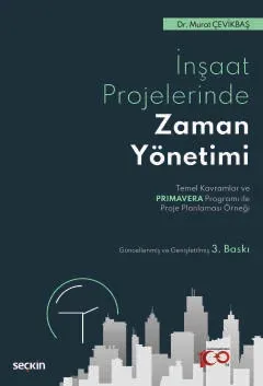 İnşaat Sektöründe Zaman Yönetimi