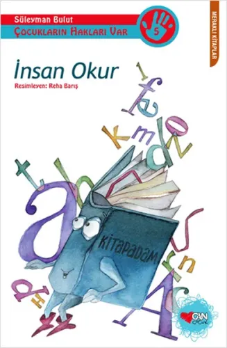 İnsan Okur; Çocukların Hakları Var