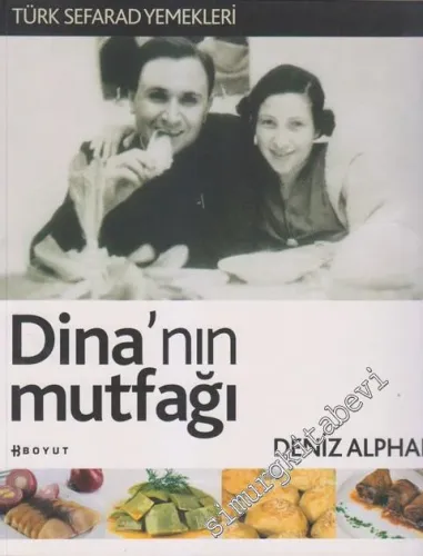 Dina'nın Mutfağı: Türk Sefarad Yemekleri -         2012