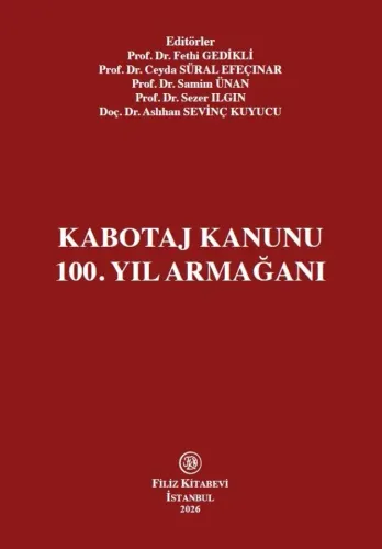 Kabotaj Kanunu 100. Yıl Armağanı