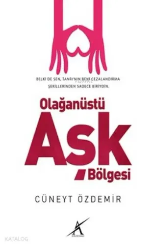 Olağanüstü Aşk Bölgesi