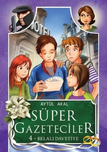 Süper Gazeteciler 4: Belalı Davetiye