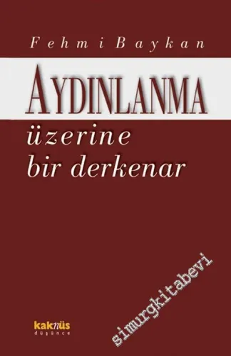 Aydınlanma Üzerine Bir Derkenar -        2000