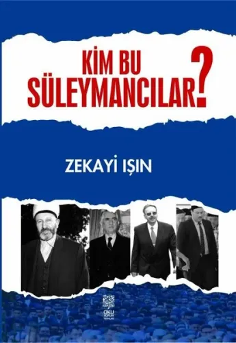 Kim Bu Süleymancılar Zekayi Işın