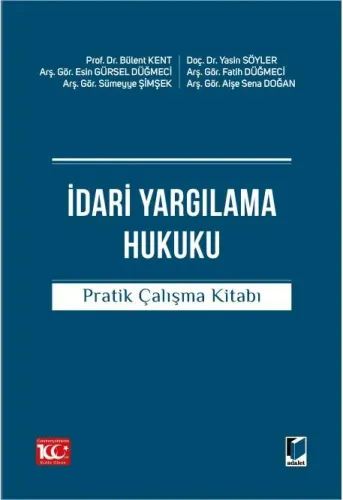 İdari Yargılama Hukuku Pratik Çalışma Kitabı