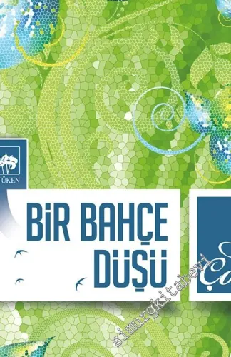 Bir Bahçe Düşü -