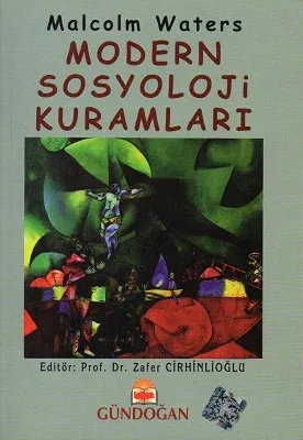 Modern Sosyoloji Kuramları