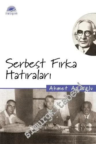 Serbest Fırka Hatıraları -