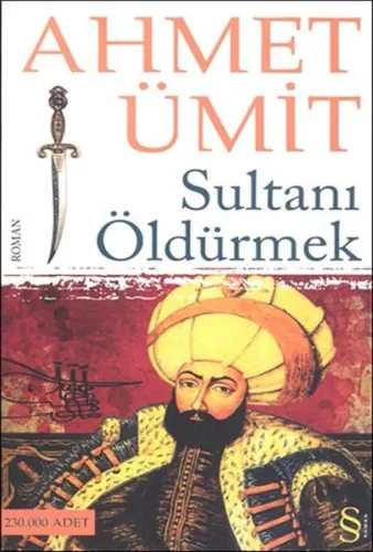 Sultanı Öldürmek