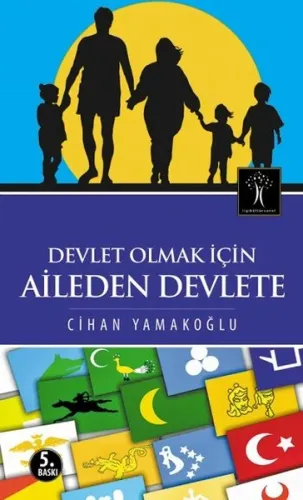 Devlet Olmak İçin Aileden Devlete Cihan Yamakoğlu