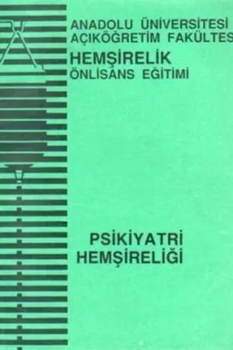 Psikiyatri Hemşireliği