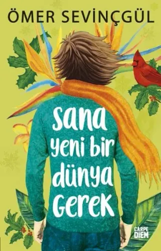 Sana Yeni Bir Dünya Gerek