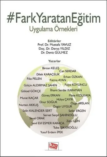 Fark Yaratan Eğitim; Uygulama Örnekleri