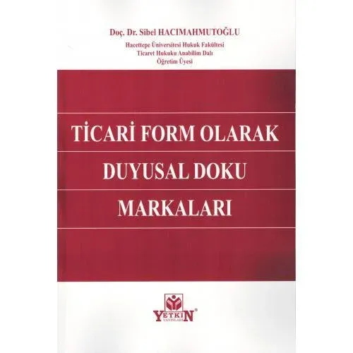 Ticari Form Olarak Duygusal Doku Markaları
