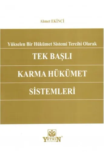 Tek Başlı Karma Hükümet Sistemleri