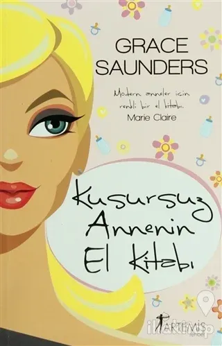 Kusursuz Annenin El Kitabı