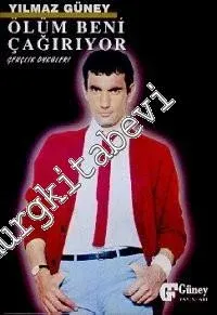 Ölüm Beni Çağırıyor - Gençlik Öyküleri -