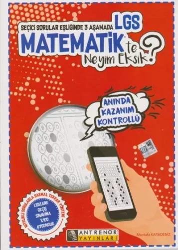 Seçici Sorular Eşliğinde 3 Aşamada LGS Matematik'te Neyim Eksik?