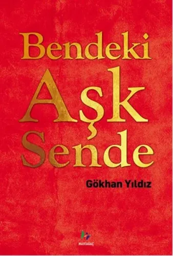 Bendeki Aşk Sende | Kitap Ambarı