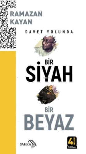 Davet Yolunda Bir Siyah Bir Beyaz