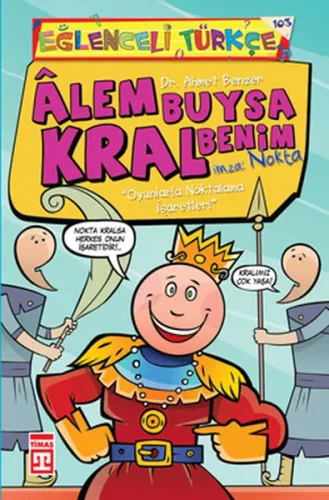Alem Buysa Kral Benim Eğlenceli Türkçe 38