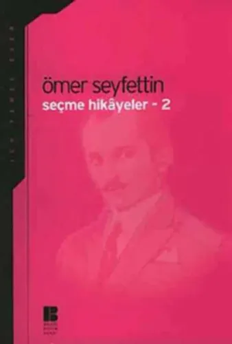 Ömer Seyfettin Seçme Hikayeler 2