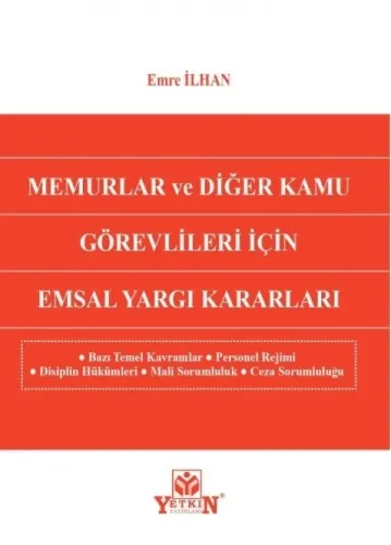 Memurlar ve Diğer Kamu Görevlileri İçin Emsal Yargı Kararları