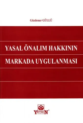 Yasal Önalım Hakkının Markada Uygulanması