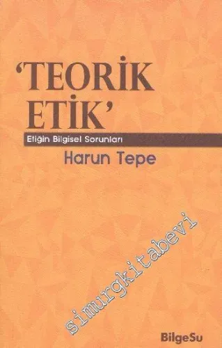 Teorik Etik -