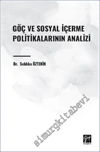 Göç ve Sosyal İçerme Politikalarının Analizi -         2023