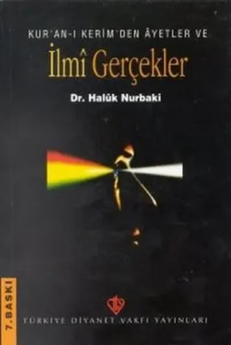 Kuran-ı Kerim'den Ayetler ve İlme Gerçekler