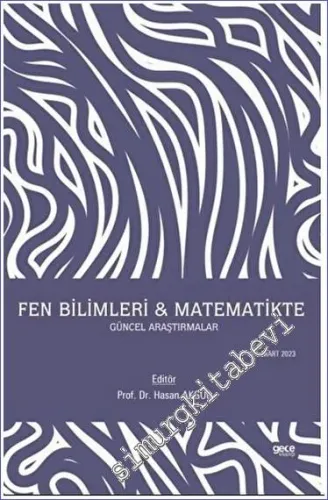 Fen Bilimleri - Matematikte Güncel Araştırmalar -        2023