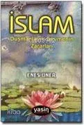 İslam Düşmanlarını Sevmenin Zararları