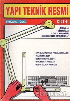 Yapı Teknik Resmi Cilt: 2