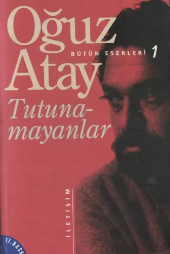 Tutunamayanlar - Bütün Eserleri 1