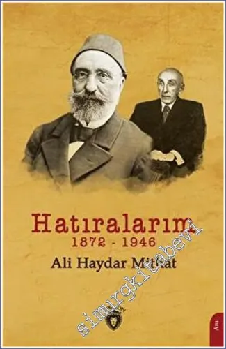 Hatıralarım (1872 - 1946) -         2023