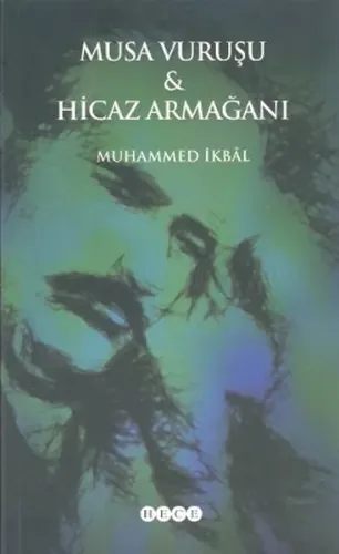 Musa Vuruşu - Hicaz Armağanı