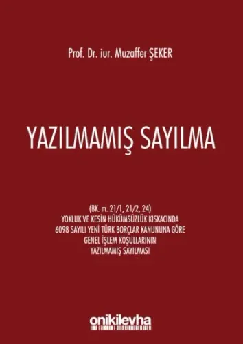 Yazılmamış Sayılmaz