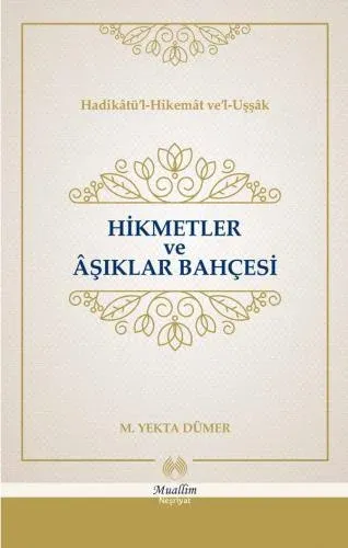 Hikmetler ve Aşıklar Bahçesi